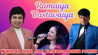 Ramaiya Vastavaiya I Shree 420 I Mukhtar Shah Singer I Bankim Pathak I Anal Vasavada