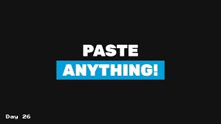 SmartPaste: My New Python Tool To Fix Flaky GUI Automation | Coding Everyday (Day 26)