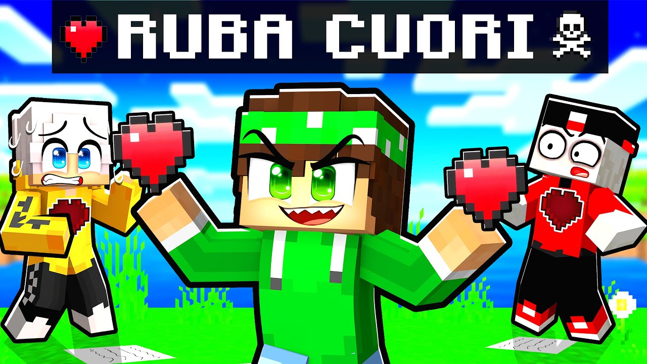 HO RUBATO I CUORI DEI MIEI AMICI su MINECRAFT!