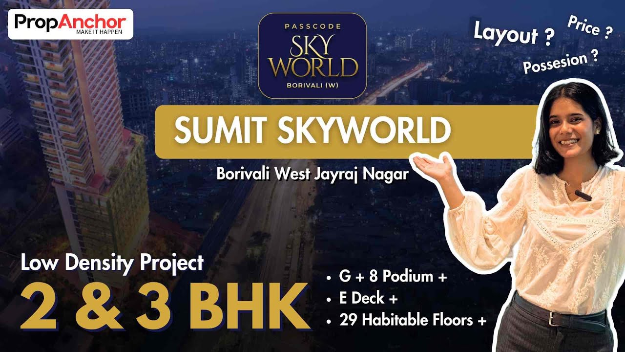 Sumit Sky World Borivali West - Luxurious 2BHK & 3BHK Apartments | Sumit & KMR Project 