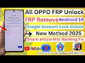All OPPO FRP/Google Account Bypass Android 14 Share article Not Working Fix Without PC 2025
