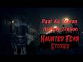 Raat Ka Veeran Railway Station | True Horror Story Urdu