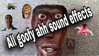 all goofy ahh sound effects for 2023 memes