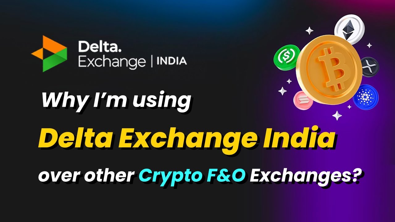Why I use Delta Exchange India for Crypto F&O Trades | BullScout Crypto  Private Group (Free Access)