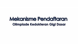 Mekanisme Pendaftaran Olimpiade Kedokteran Gigi Dasar | Depa's Infection #11