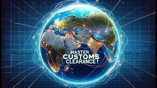 Master International Shipping: Essential Customs Clearance Tips