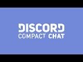 Discord - Compact Mode Announcement