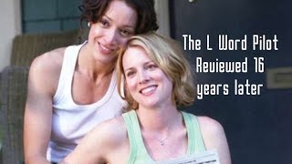 The OG L Word Pilot Retro React | Episode One & Two Review