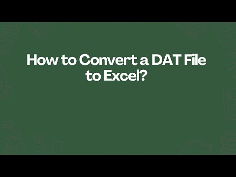 How to Convert a DAT File to Excel?