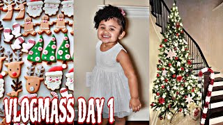 VLOGMASS DAY 1 | LETS MAKE CHRISTMAS COOKIES + SINGLE MOM LIFE