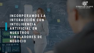 Integramos Inteligencia Artificial en los Simuladores | CompanyGame