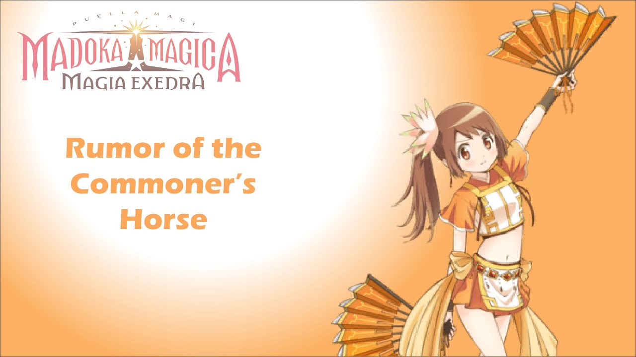 Madoka Magica Magia Exedra: Rumor of the Commoner's Horse, Part 2