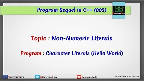 C++ Program sequel #2 : Character Literals