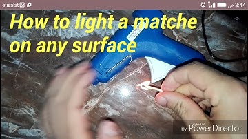 How to light a match on any surface