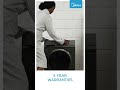 Have Peace Of Mind With Midea S 5 Year Warranty On All Front Loader Washing Machines
