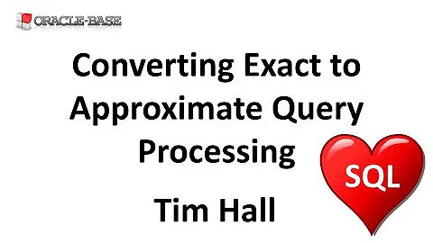 Converting Exact to Approximate Query Processing in Oracle Database 12.2 Onward