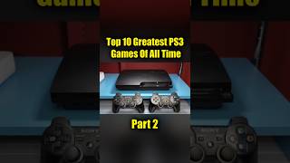 Top 10 Greatest PS3 Games Of All Time (according to fans) PART 2