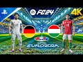 FC 24 Germany VS Hungary | UEFA EURO 2024 Group stage Full Match PS5 4K Gameplay