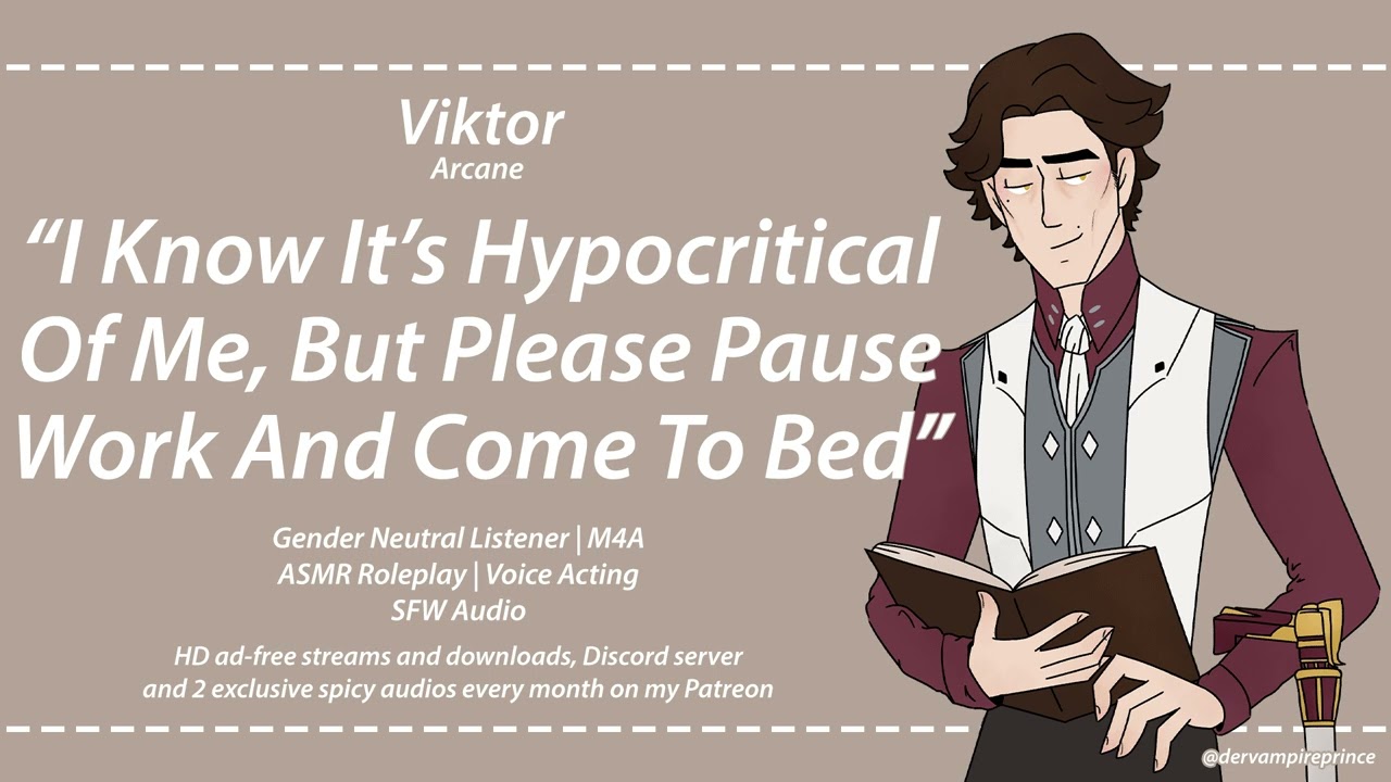 ASMR | Arcane - Viktor Convinces You To Get Some Sleep [M4A] [Comfort] [Sleep Aid] [Romantic]