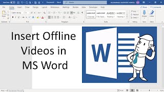 Insert Offline Video In MS Word || 2022 Method || MP4, 3GP, WMV ,AVI, FLV videos in MS word