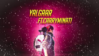 YALGAAR - CARRYMINATI 🔥🔥 | PUBG MONTAGE | | PUBG MOBILE |