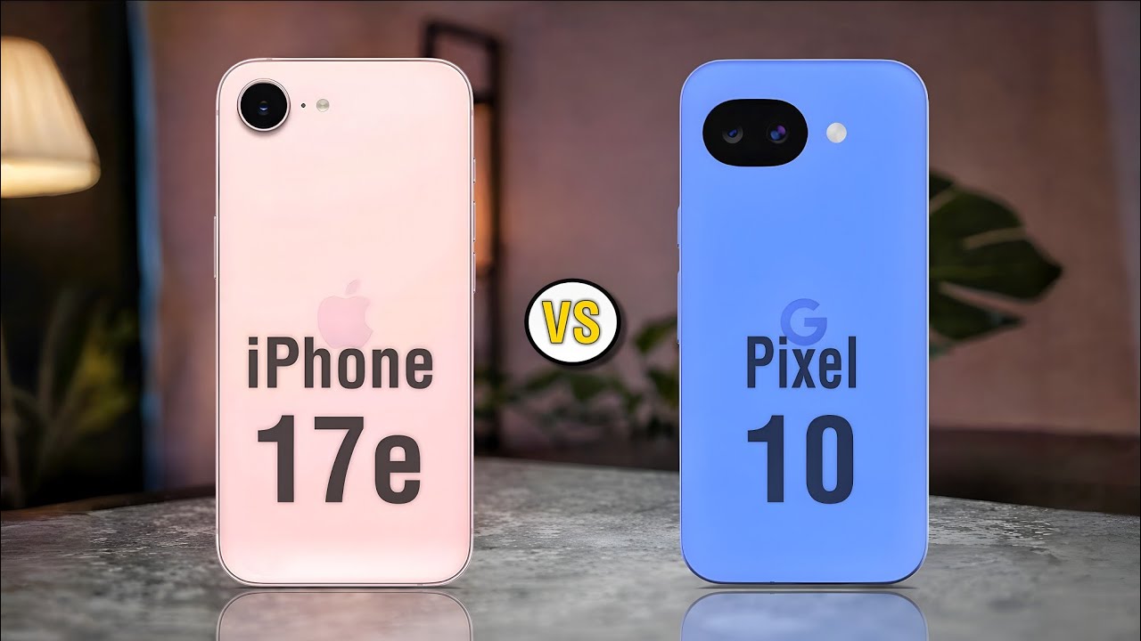 iPhone 17e Vs Google Pixel 10a– Full Comparison!