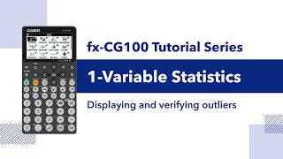 fx‑CG100 | Variable Statistics – Displaying and Verifying Outliers