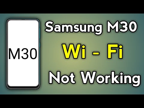 Samsung M30 Wifi Not Working