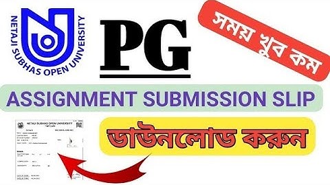 PG Assignment Slip Download || nsou pg assignment 2022 || nsou || nsou pg assignment submission
