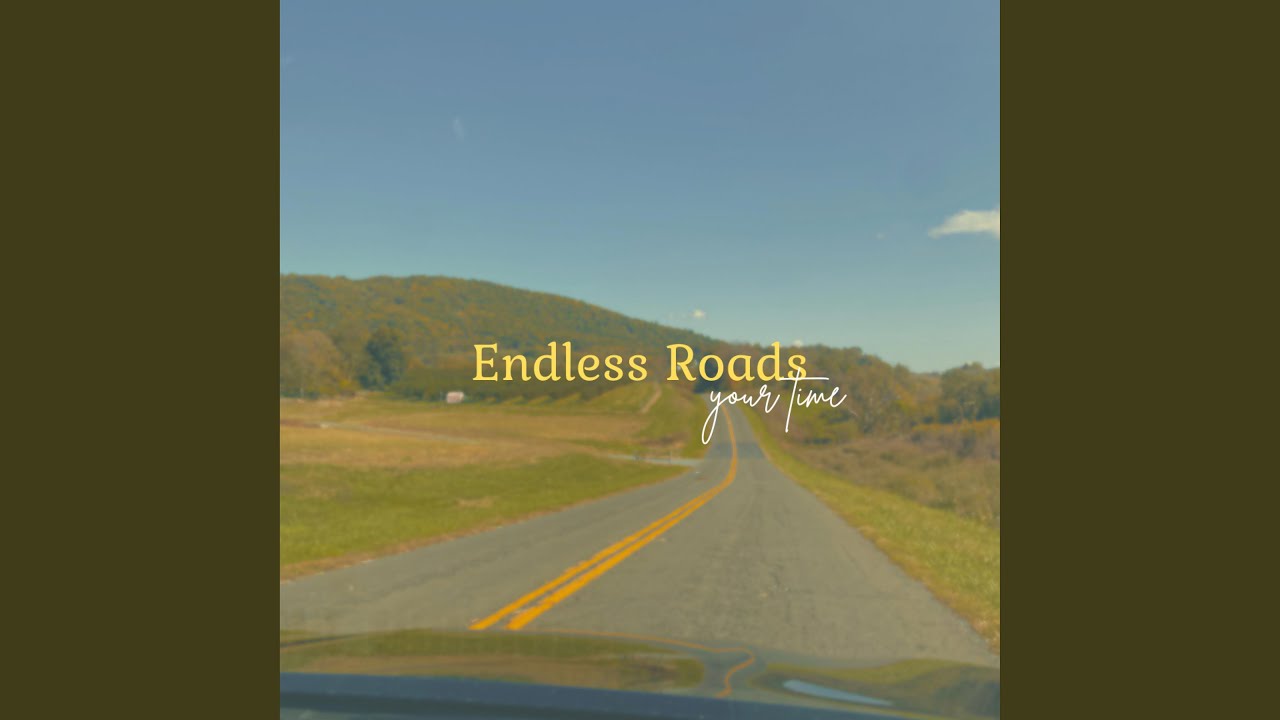 Endless Roads auf YouTube ansehen Endless Roads auf YouTube ansehen