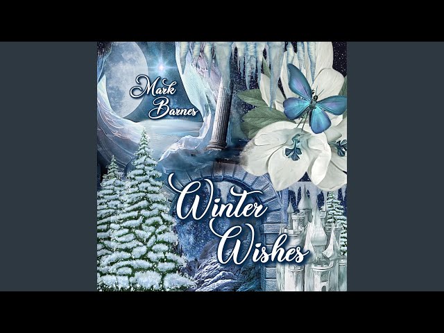 Mark Barnes - Winter Wishes