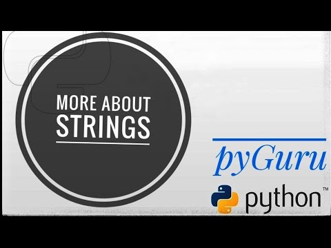 pyBasics 31 | More about strings | pyGuru