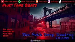 Mobb Deep Remixes volume 1