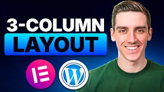 How to Create a Three Column Layout in WordPress Using Elementor