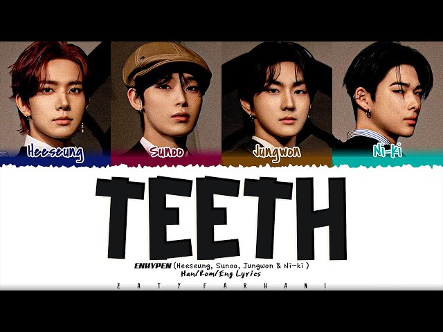 ENHYPEN (엔하이픈) - Teeth (1 HOUR LOOP) Lyrics | 1시간 가사 class=