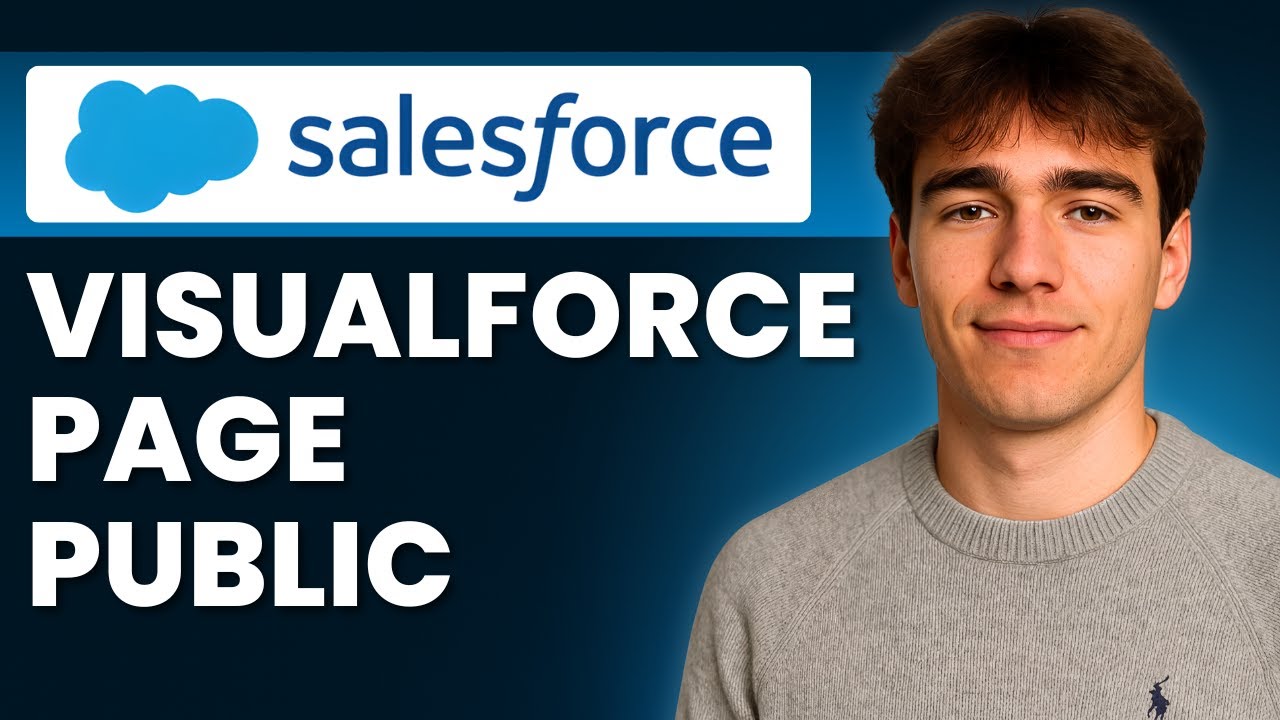 Как сделать страницу Visualforce общедоступной в Salesforce (Учебное пособие 2026)