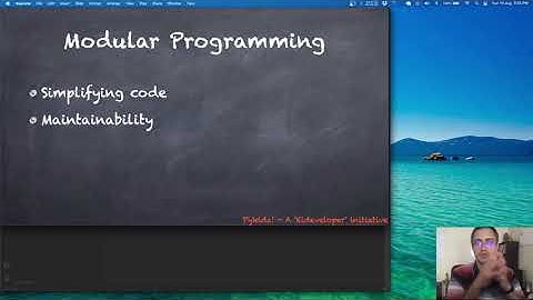 Pykidz! Learn Python - Session 8.08 - Modules - Overview