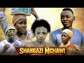 SHANGAZI MCHAWI EP 02