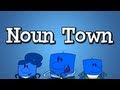 Noun Song from Grammaropolis - "Noun Town"
