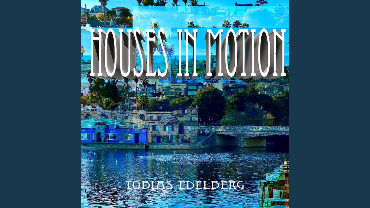 Houses In Motion YouTube