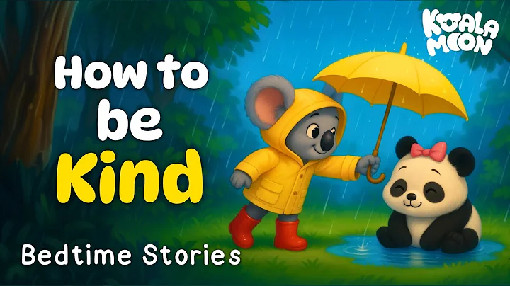 Bedtime Stories About Kindness for Kids 💛 💤  Friendship Stories for Kids with Koko the Koala