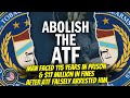 Man faced 115 years in prison  17 million in fines after atf falsely arrested him