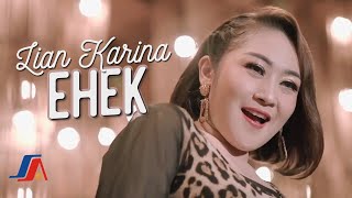 Lian Karina - Ehek