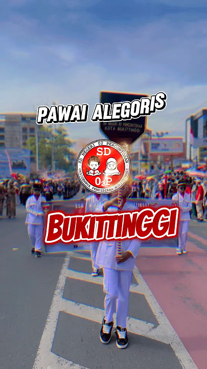 Download lagu Allegorical parade of SDN 02 Percontohan Bukittinggi, enlivening the 80th anniversary of the Repu...