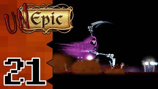 Unepic |21| Bringing Light To Death @GM_Darius