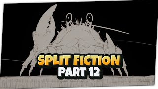 Giant duck, giant crab, as long as it's a boss! 🚀🧙 Let's Play Split Fiction #012 [English]