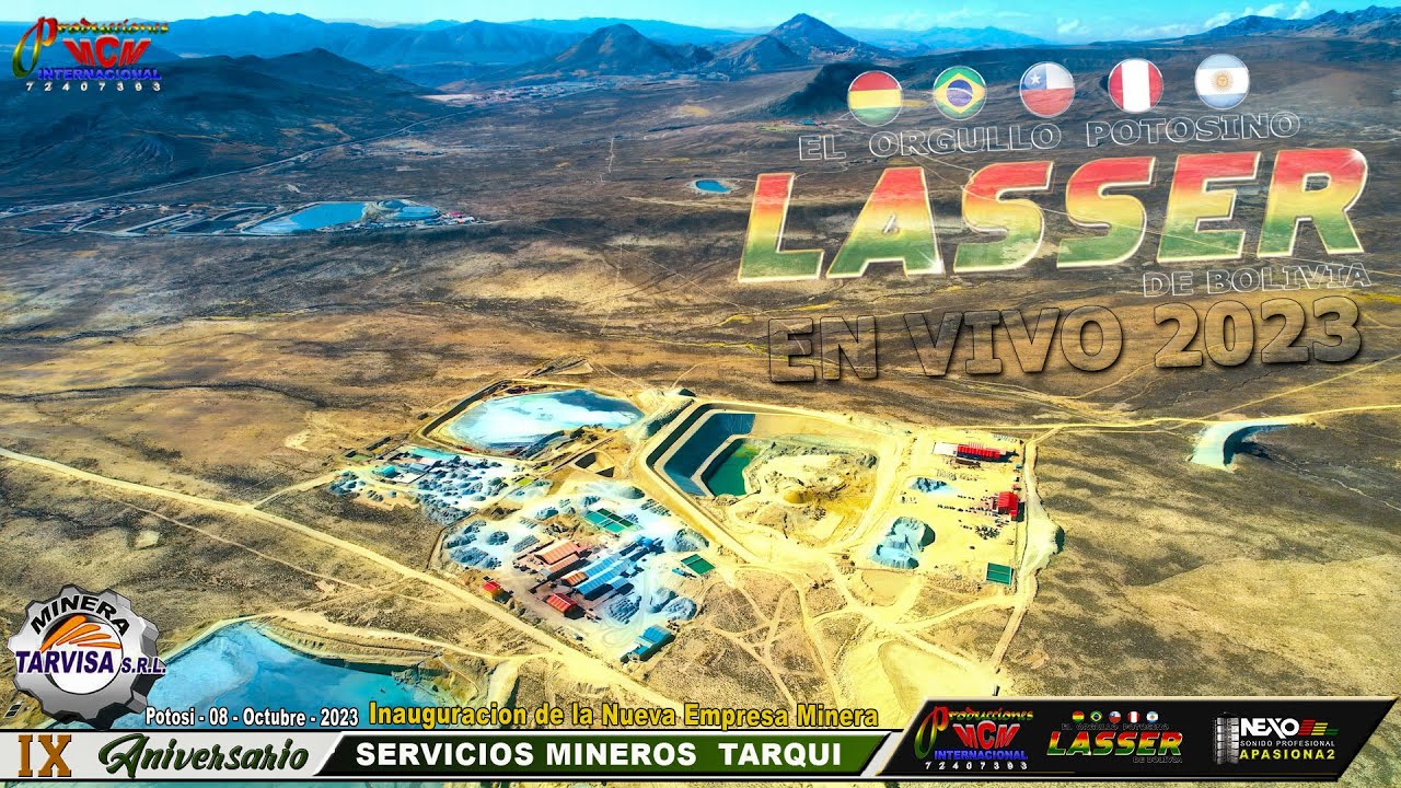 LASSER EN VIVO - IX ANIVERSARIO DE LA EMPRESA MINERA TARVISA 2023 - MCM Producciones
