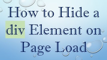 How to Hide a div Element on Page Load