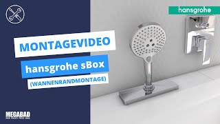 hansgrohe sBox Montagevideo (Wannenrandmontage)