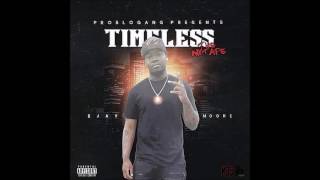 Ejay Moore - Call It (TIMELESS)